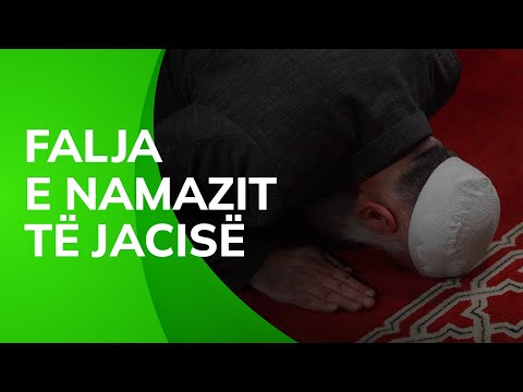 Si të falim Namazin e Jacisë