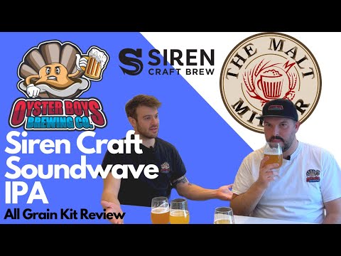 Siren Soundwave All Grain Kit Review From The Malt Miller