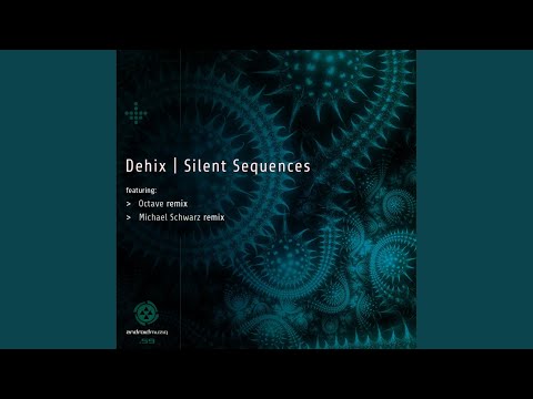 Silent Sequences (Original Mix)