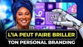 Comment utiliser l'Intelligence Artificielle pour booster ton Personal Branding ?