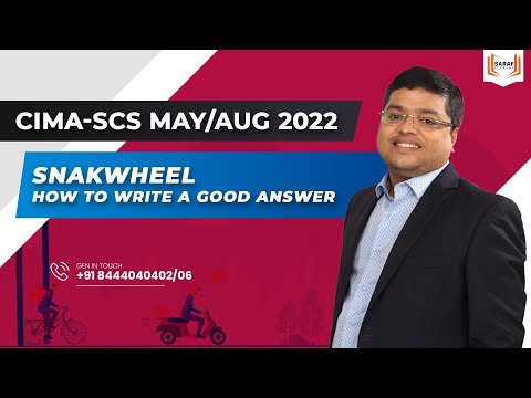 CIMA SCS May/Aug 2022  |  Snakwheel  |   How to write a good answer