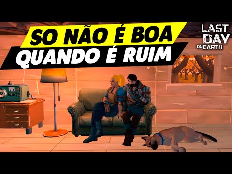 SO NÃO É BOA QUANDO É RUIM INVASÃO DUPLA - Last Day On Earth