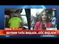 Bayram tatili başladı... - Atv Haber 9 Ağustos 2019