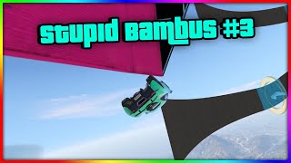 Stupid Bambus #3 | GTA V Custom Map | 9% | 4K | 60 Fps | PC