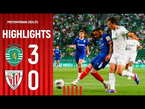 HIGHLIGHTS | Sporting CP 3-0 Athletic Club | Amistosos 2024/25