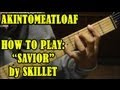 1/1 How to Play "Savior" by Skillet on Guitar ...