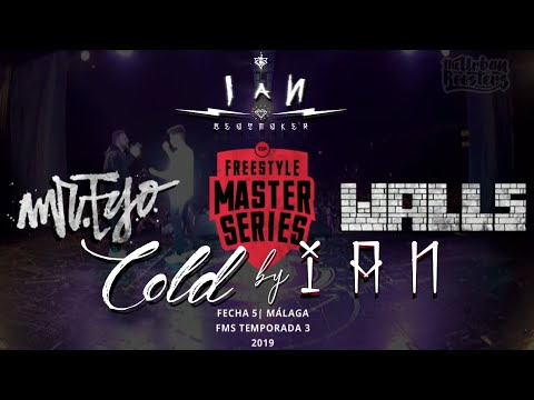 MR.EGO VS WALLS | FMS ESPAÑA | J5 MÁLAGA | ROUND II | TEMÁTICAS | INSTRUMENTAL / COLD - IAN NIHRU