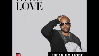 Rico Love - Freak No More Remix [w/ Free DL