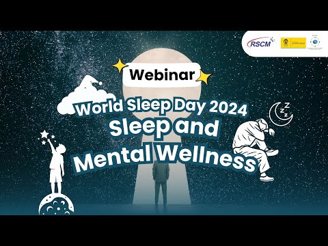 Webinar World Sleep Day 2024: Sleep and Mental Wellness