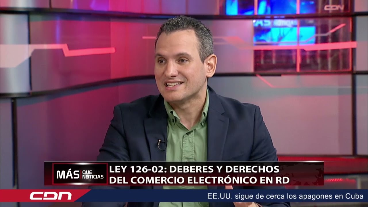 Más Que Noticias | Ley 126 02: Deberes y derechos del comercio electrónico en RD