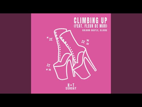 Climbing Up (feat. Fleur De Mur)