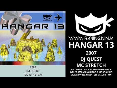 Hangar 13 2007 Dj Quest Mc Stretch with download makina bouncy techno hard trance hardcore rave euro