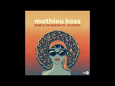 Mathieu Koss & flyckt - She’s So Disco (Studio Acapella)