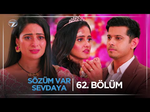 Sözüm Var Sevdaya Hint Dizisi 62. Bölüm (4 Kasım Salı) @kanal7