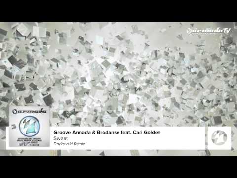 Groove Armada & Brodanse feat  Cari Golden - Sweat (Darkovski Remix)
