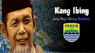 Download lagu (Lagu Persib) Kang Ibing - Jung Maung Bandung mp3