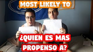 Quien es mas propenso a
