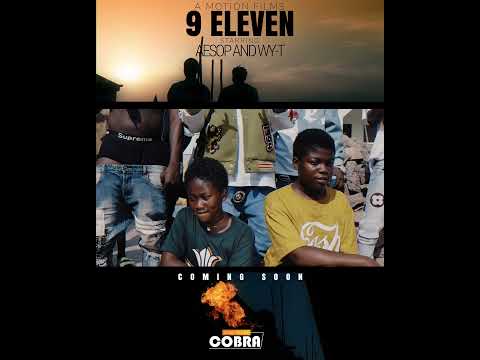 Aesop X Wy-T (9 Eleven official Triller ) Shot By Cobra