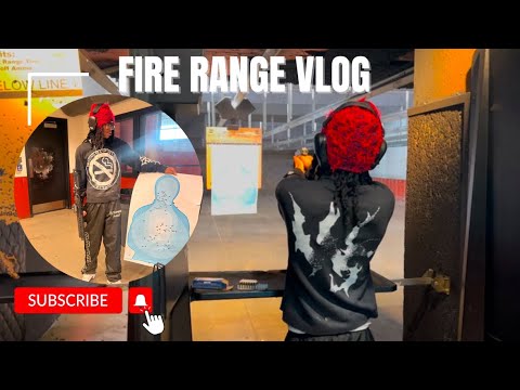 Firing  range vlog (yn edition) ￼