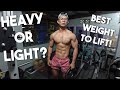 HEAVY OR LIGHT? | BEST WEIGHT TO LIFT FOR QUALITY GAINS!