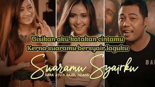 Download lagu suaramu syairku - Dara ayu ft Bajol ndanu (cover lirik) mp3 Download lagu suaramu syairku - Dara ayu ft Bajol ndanu (cover lirik) mp3