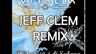 Vitalba -  Mi ne vogu ( Jeff Clem Remix )