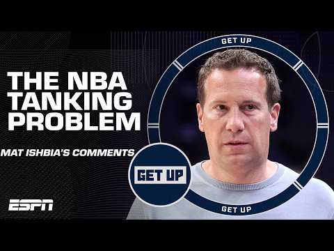 'TANKING IS LOSER MENTALITY' 😨 Concerns for the NBA after Suns owner Mat Ishbia's comments | Get Up