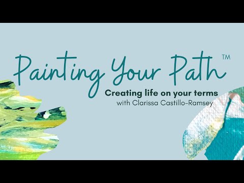 Celebrating 5 Years of Painting Your Path™: Special Solo Episode