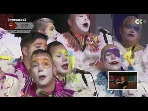 MURGA LOS DIABLOS LOCOS 2017 ACTUACIÓN COMPLETA