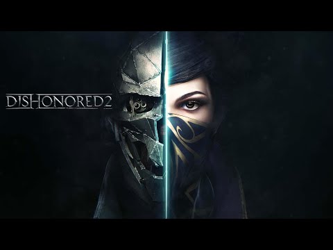 My First Look At This Awesome Stealth Game Dishonored 2 - Full Gameplay - Part 1