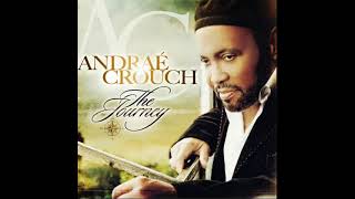 Andrae Crouch  - God Is On Our Side