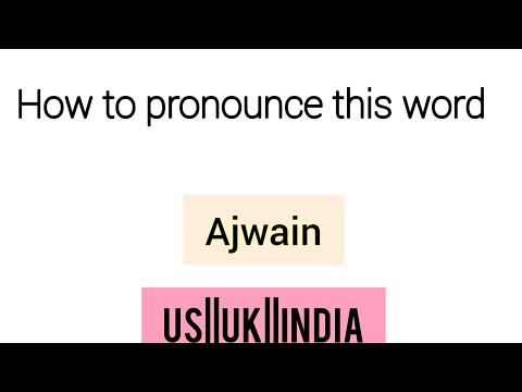 How to pronounce Ajwain-US||UK||INDIA | Pronunciation of ajwain