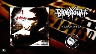 Blood Youth - Waste Away
