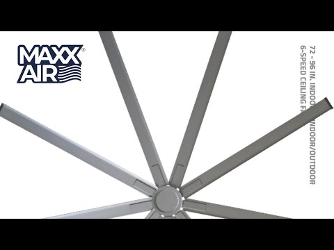 Maxx Air 72 - 96 In. Indoor and Indoor/Outdoor 6-Speed Ceiling Fans