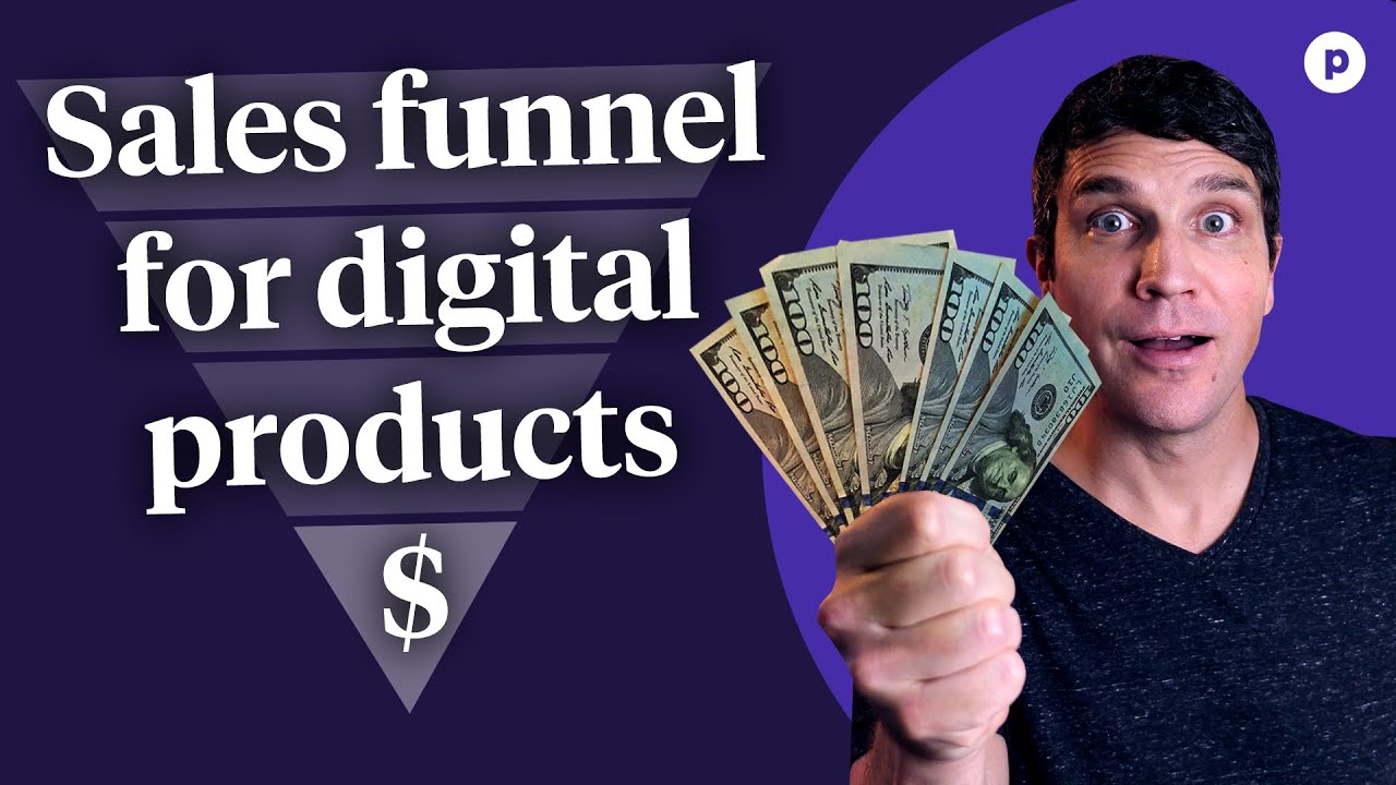 How to build a sales funnel for digital products