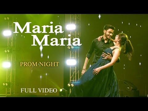 Maria Maria FULL VIDEO | Bennett university PROM NIGHT | Choreography by Shivali💃 #promnight #dance