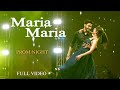 Maria Maria FULL VIDEO Bennett University PROM NIGHT Choreography By Shivali Promnight Dance