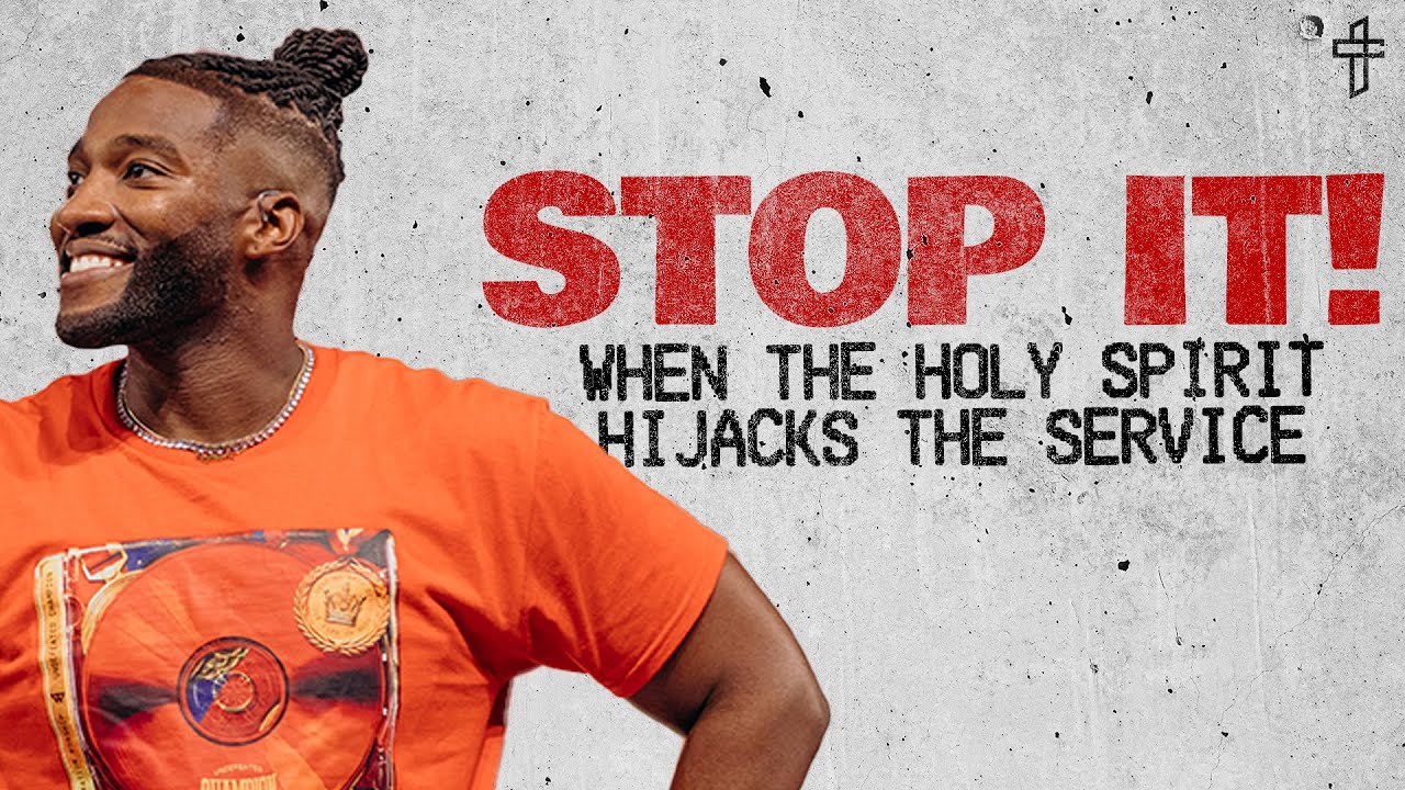 Stop It! // When the Holy Spirit Hijacks the Service // Michael Todd