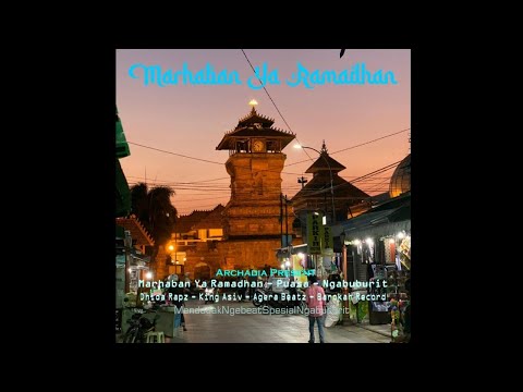 Marhaban Ya Ramadhan × Puasa × Ngabuburit - Dhida Rapz, King Asiv, Agera Beatz, Barokah Record [MV]