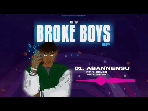 Ace Trap Feat. Y Celeb - Abannensu (Official Audio)