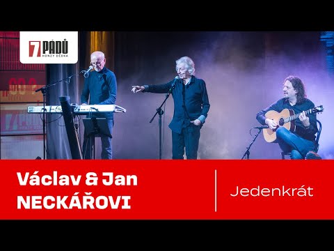 Bonus: Václav a Jan Neckářovi: Jedenkrát - (10. 10. 2023, Praha)