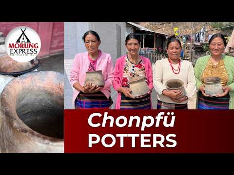 Chonpfü Potters: keepers of a 500-year-old pottery tradition