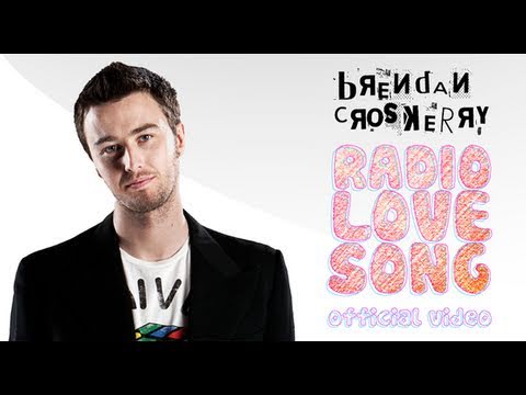 Brendan Croskerry - Radio Love Song (OFFICIAL VIDEO)