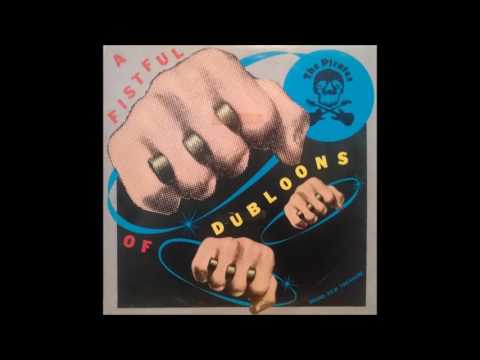 The Pirates - Honey Hush