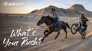 Ariat Adventure Ready | What's Your Rush
