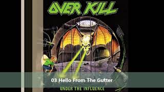 Over Kill - Under The Influence (full album) 1988
