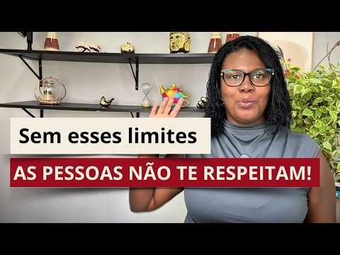 Como colocar limites nas pessoas sem culpa e sem perder a relação   5 Atitudes necessárias