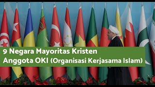 Download lagu Bagaimana ini? 9 Negara OKI (Organisasi Kerjasama Islam) ternyata mayoritas Kristen mp3 Download lagu Bagaimana ini? 9 Negara OKI (Organisasi Kerjasama Islam) ternyata mayoritas Kristen mp3