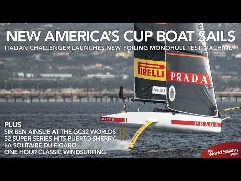 The World Sailing Show - August 2019