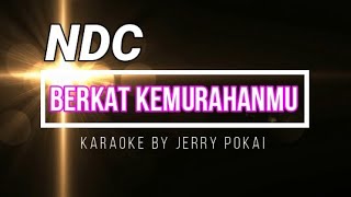 Download lagu KARAOKE LAGU ROHANI│BERKAT KEMURAHANMU│RENUNGAN HARIAN ROHANI│ NDC │JERRY POKAI │MOROWALI UTARA mp3